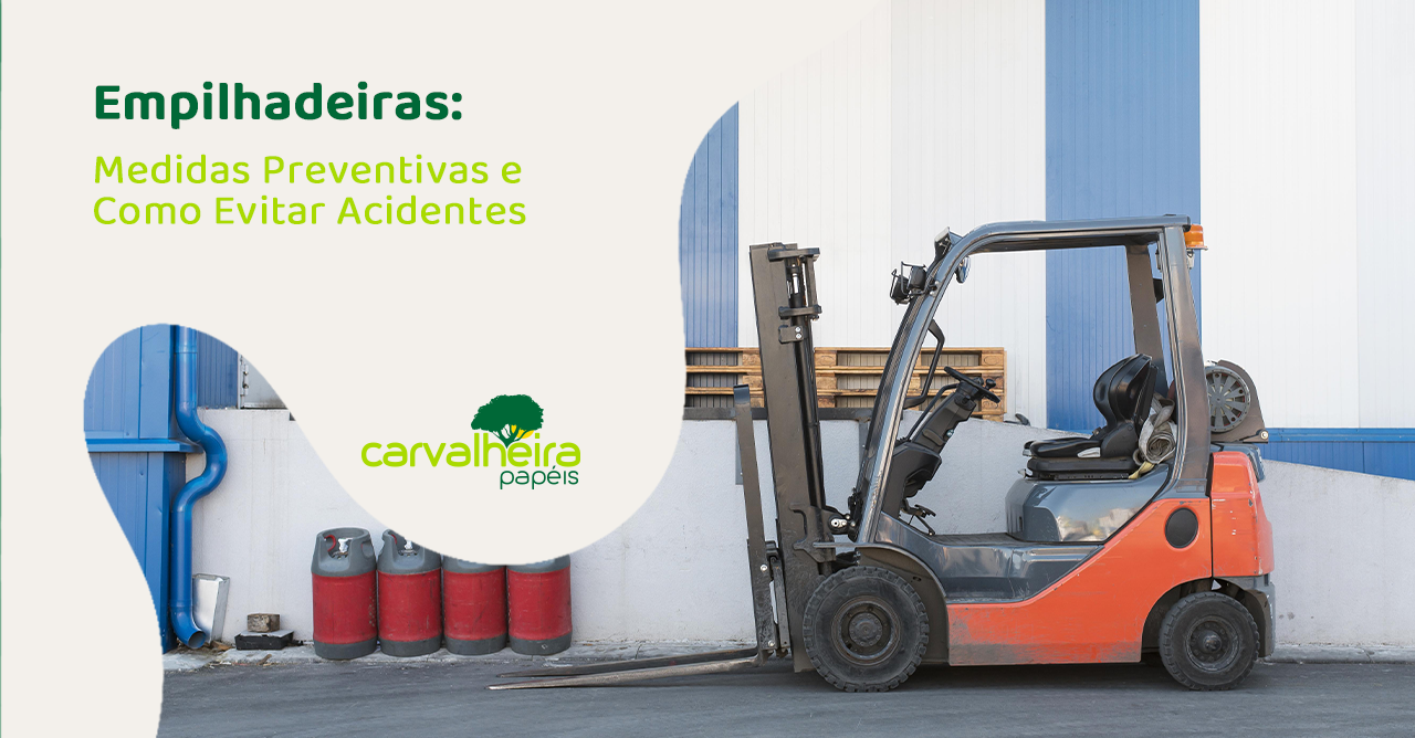 No momento, você está visualizando Empilhadeiras: Medidas Preventivas e Como Evitar Acidentes