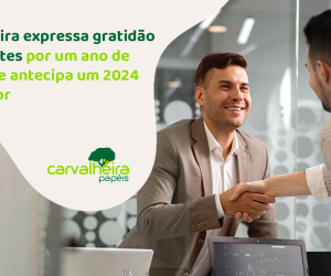 Carvalheira expressa gratidão aos clientes por um ano de sucesso e antecipa um 2024 promissor